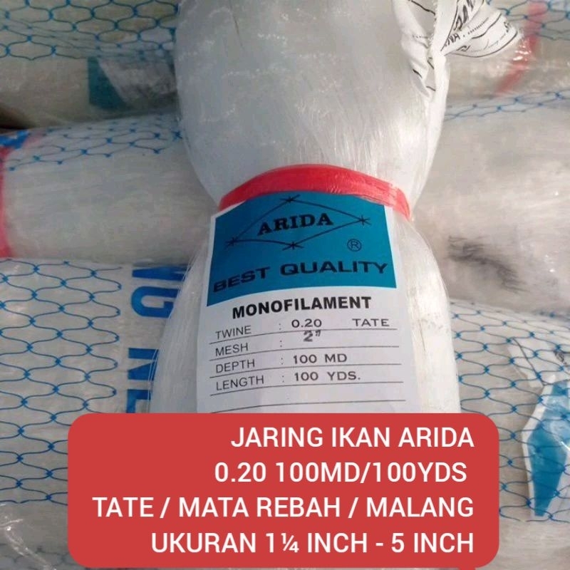 JARING IKAN ARIDA  0.20 100md/100yds tate UKURAN 1¼ inch - 5 inch TINGGAL PILIH 1¼ inchi -5 inchi Ja