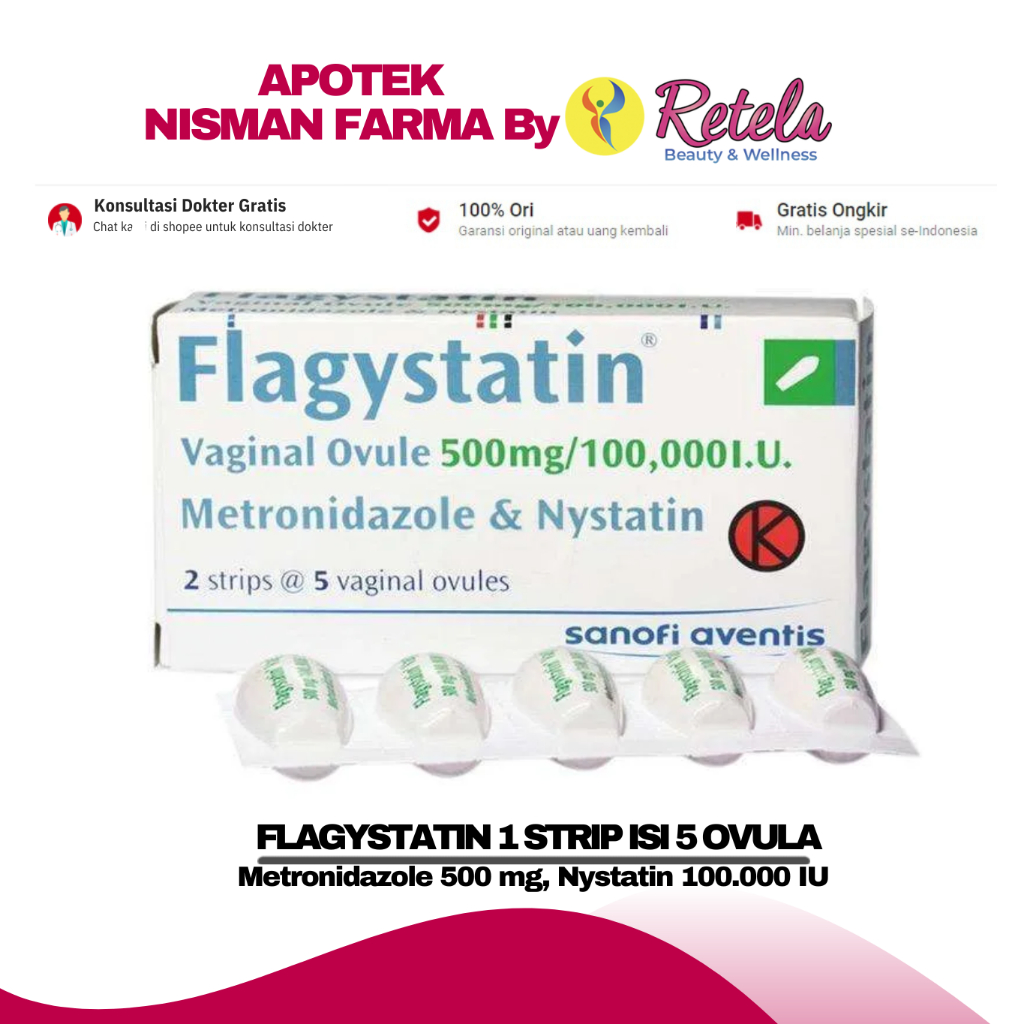 FLAGYSTATIN 1 STRIP ISI 5 OVULA ( METRONIDAZOLE 500 MG, NYSTATIN 100.000 IU )