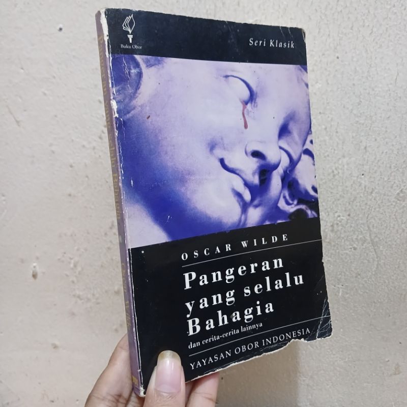 Pangeran Yang Selalu Bahagia Dan Cerita-Cerita Lainnya | Oscar Wilde