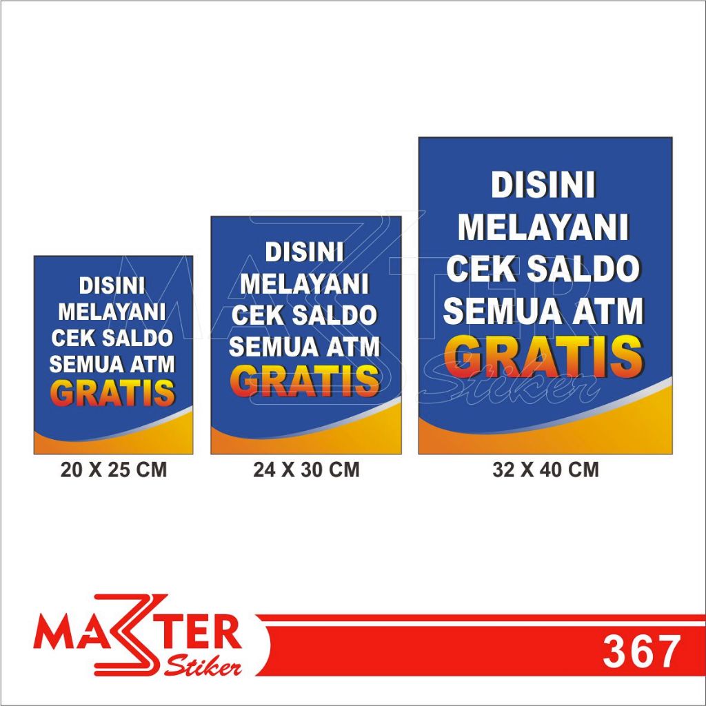 

367 - Stiker Di Sini Melayani Cek Saldo Gratis Semua ATM, Tahan Air, Termurah, dan Bisa Custom