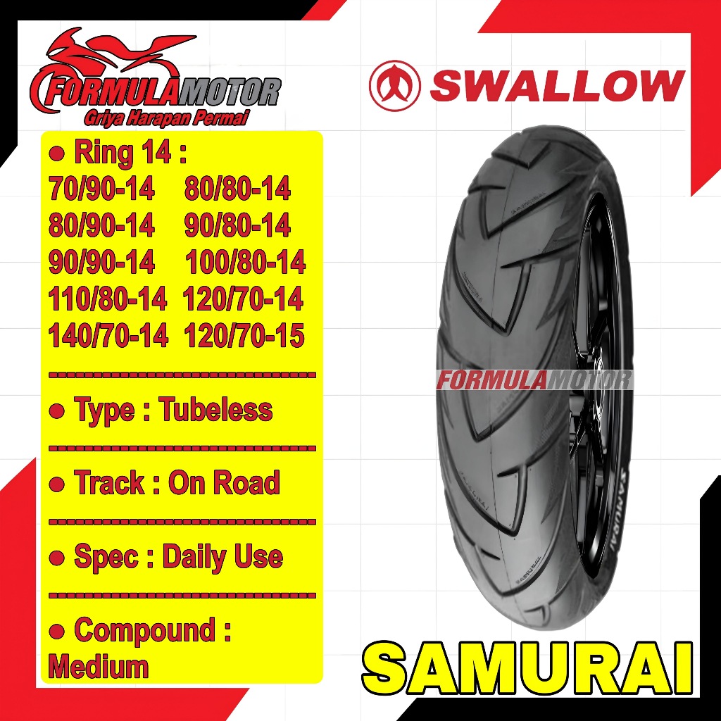 Swallow Samurai Ring 14 Tubeless All Size - Ban Motor Matic Tubles SB128 SB-128 (70/90-14, 80/80-14,