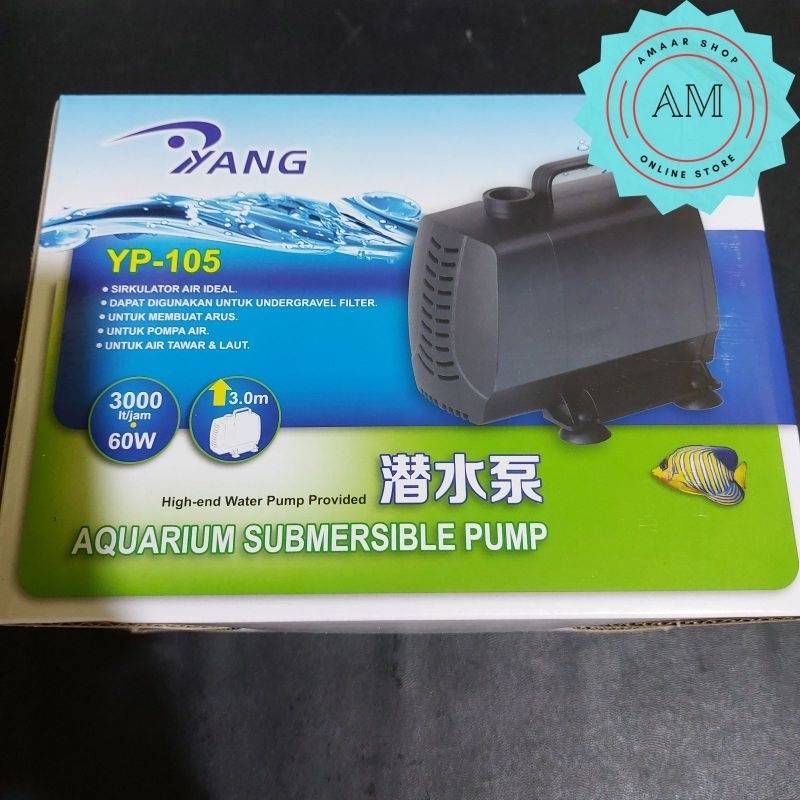 POMPA AKUARIUM YANG YP-105 / MESIN KOLAM YANG YP - 105 / MESIN AQUARIUM YANG YP 105 /  POND PUMP YAN