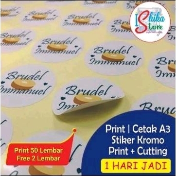 

CETAK STIKER KROMO PREMIUM PRINT + CUTTING KISS