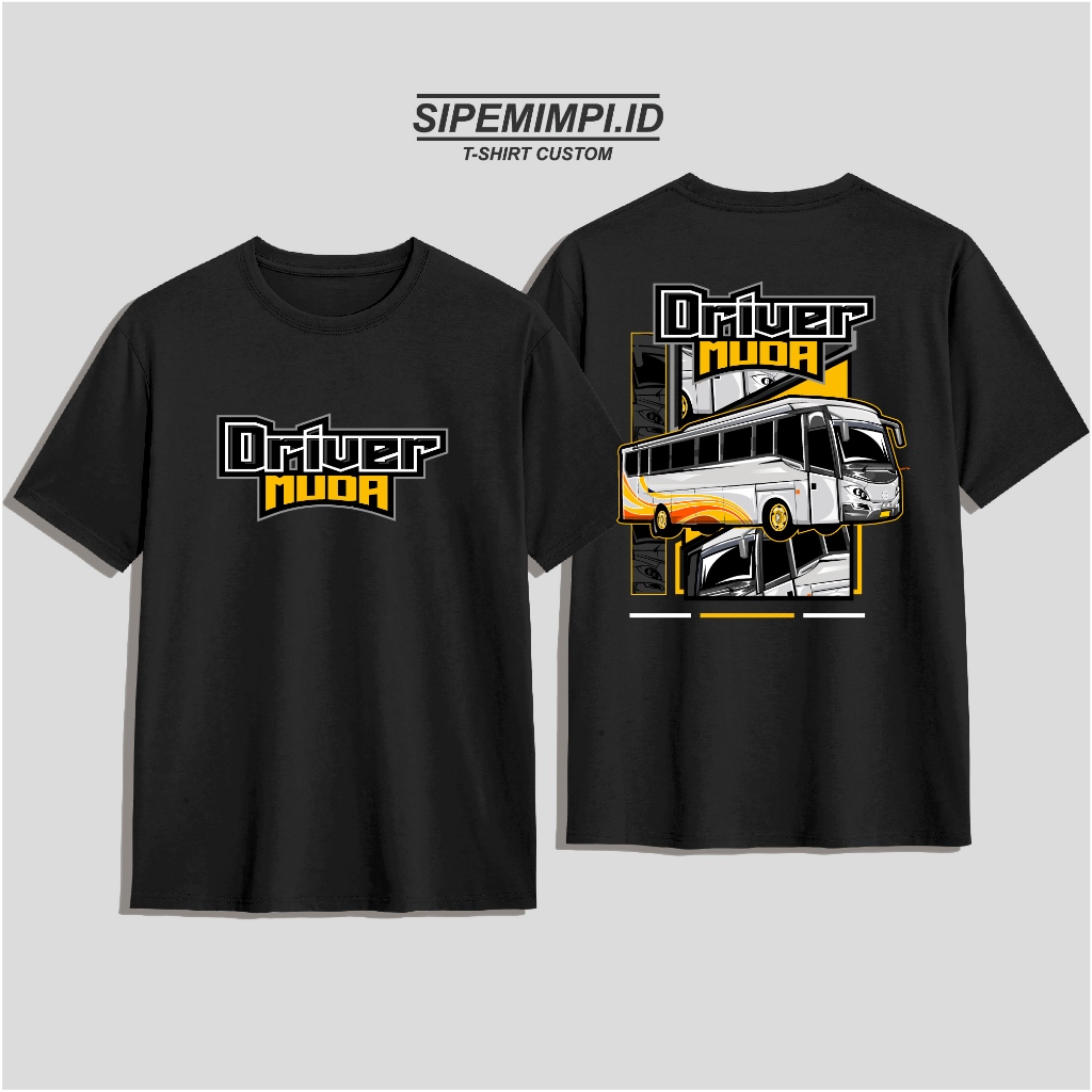 SIPEMIMPI.ID//T-SHIRT KAOS DRIVER MUDA BUS//BANYAK PILIHAN WARNA