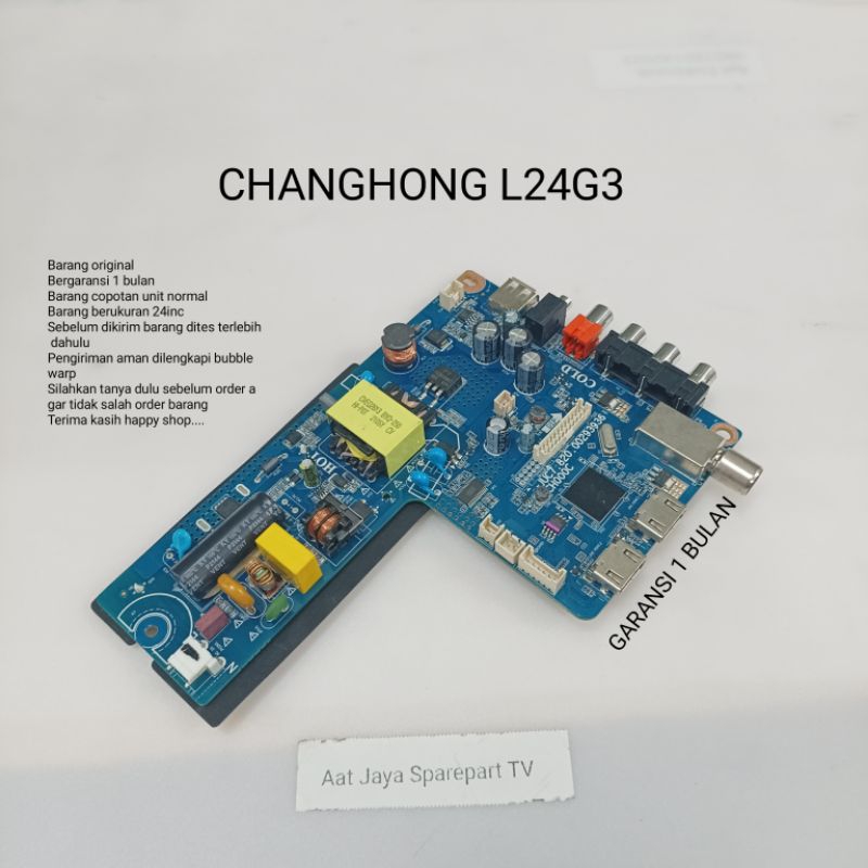 MB - MAINBOARD - MOBO - MOTHERBOARD TV LED CHANGHONG L24G3 MESIN TV CHANGHONG 24G3