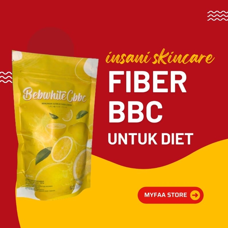 FIBER BBC BEBWHITE C ( INSANI SKINCARE ) MINUMAN PELANGSING UNTUK DIET
