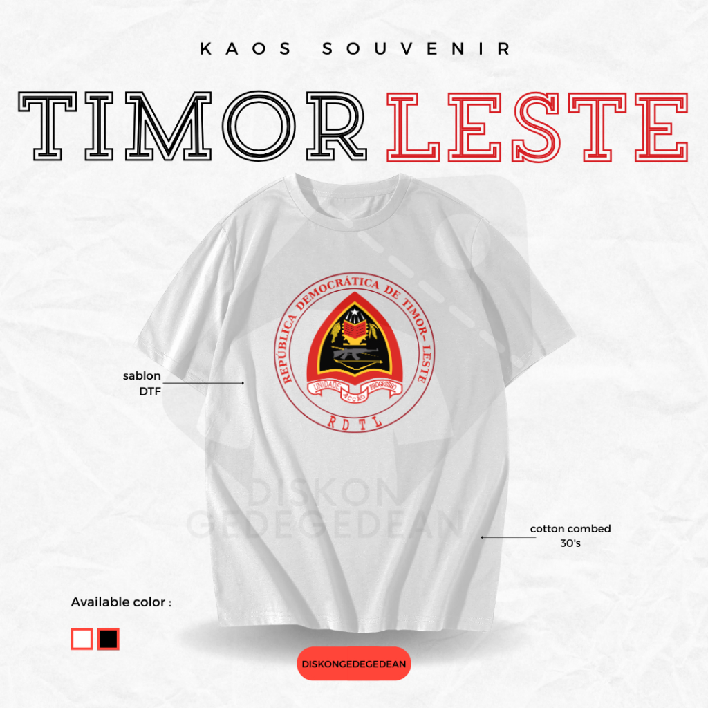 Diskongedegedean Kaos Souvenir Timor Leste Baju Tshirt Oleh Oleh Kota Dili Dewasa Anak Banyak Gambar