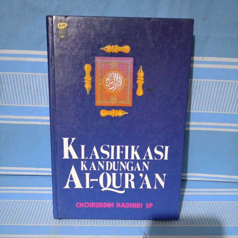 Klasifikasi Kandungan Al Quran by Choiruddin Hadhiri