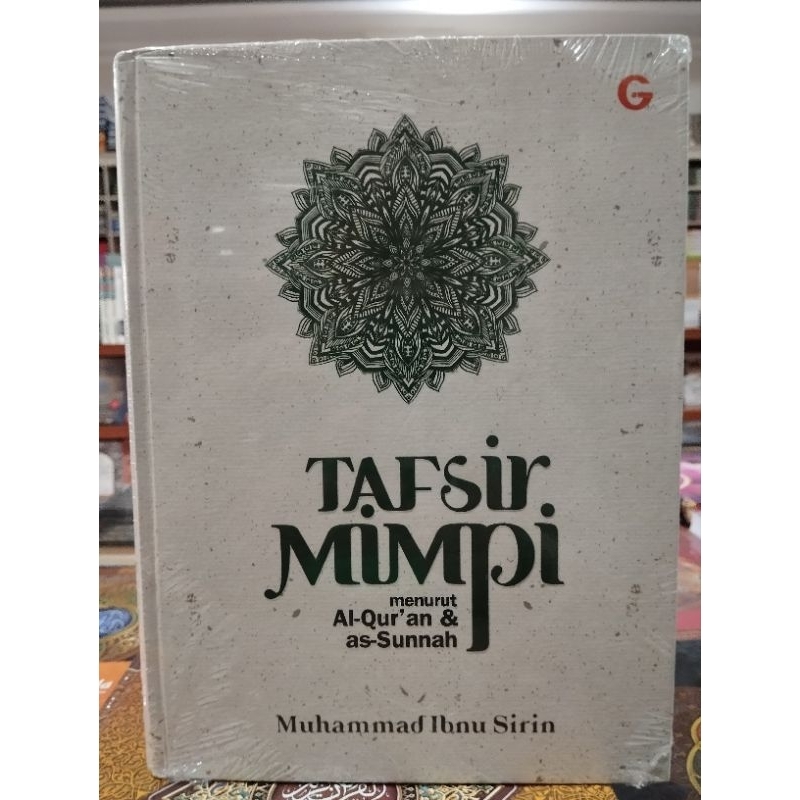 Tafsir Mimpi Menurut AlQuran & As-sunah (ORIGINAL) 100%