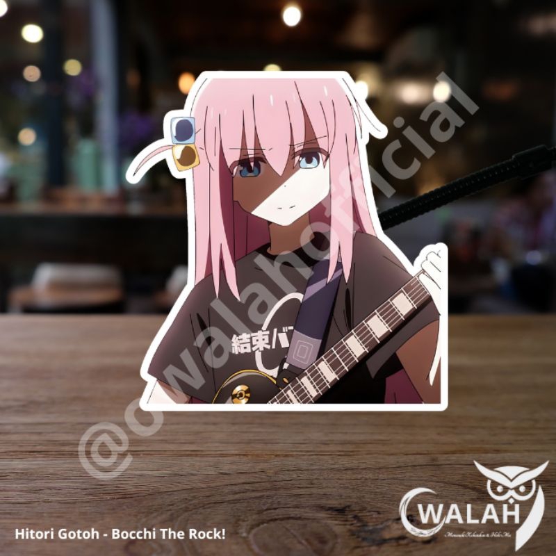 

[Owalah 73] Sticker Hitori Gotoh | Bocchi The Rock!