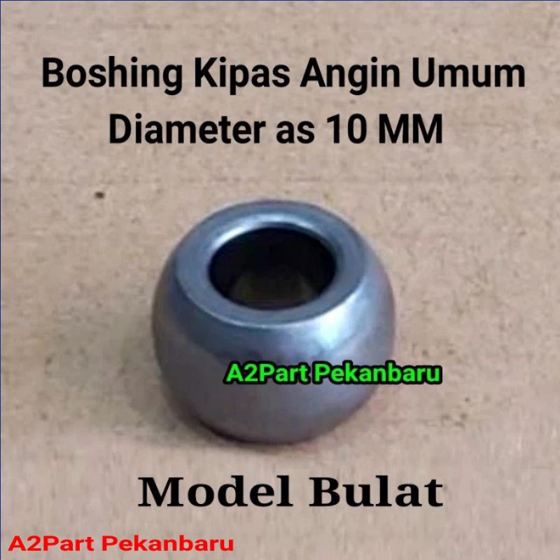 Boshing Bulat Kipas Angin Miyako Besi, Regency dan Sekai 18 Inchi Diameter As 10 MM