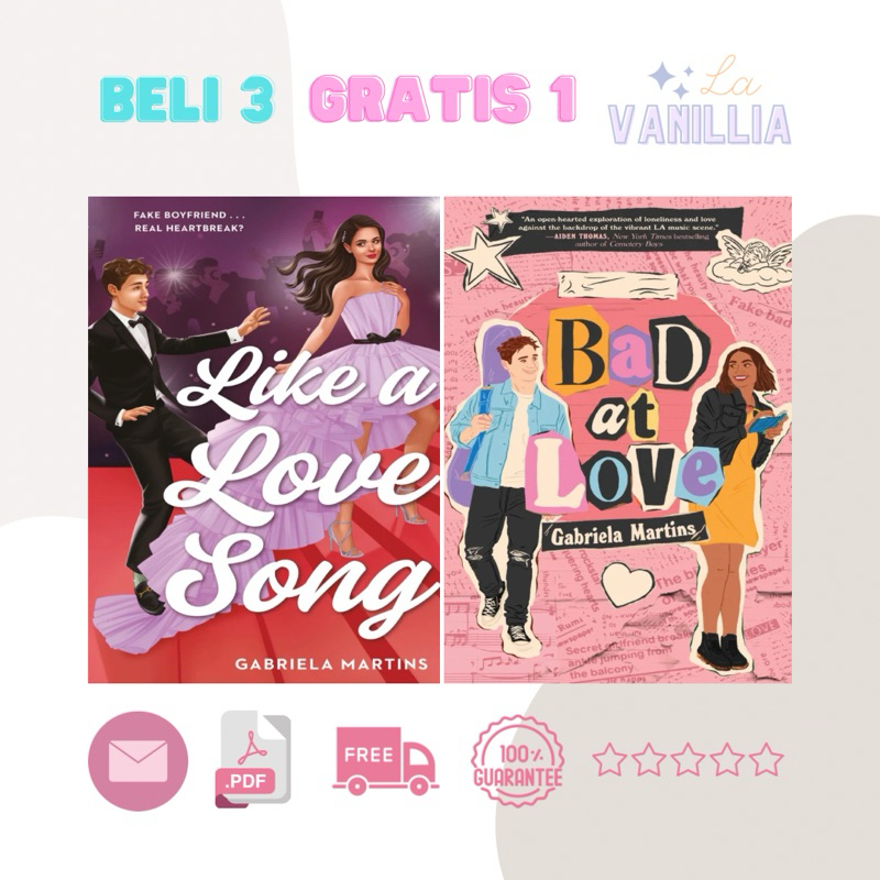 

Like A Love Song Bad at Love by Gabriela Martins