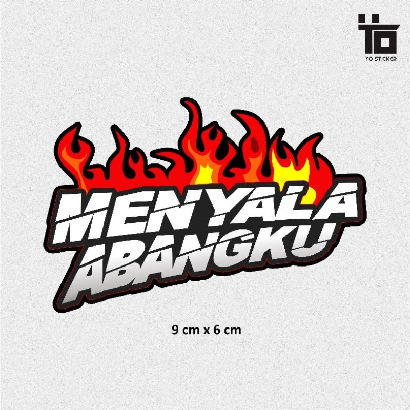 

STICKER MENYALA ABANGKU/MENYALA ABANGKU/STICKER VIRAL/STICKER KEREN