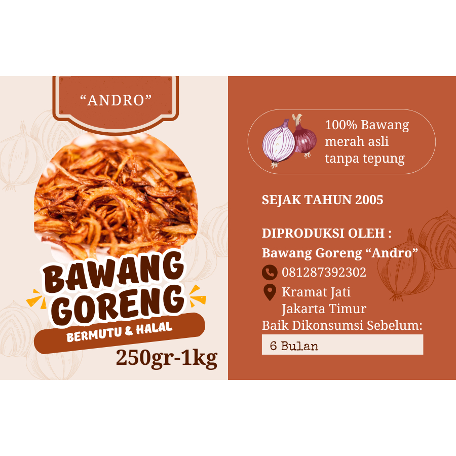 

Bawang Goreng "250gr - 1kg