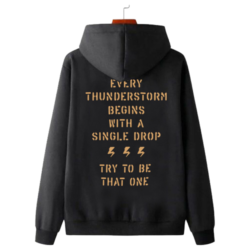Sweater Hoodie Homicide Every Thunderstorm Begins With a Single Drop Hoodie Bahan Cotton Fleece | Ju