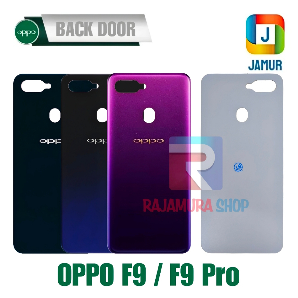 BACKDOOR OPPO F9 OPPO F9 PRO BACK COVER OPPO F9 TUTUP BELAKANG OPPO F9