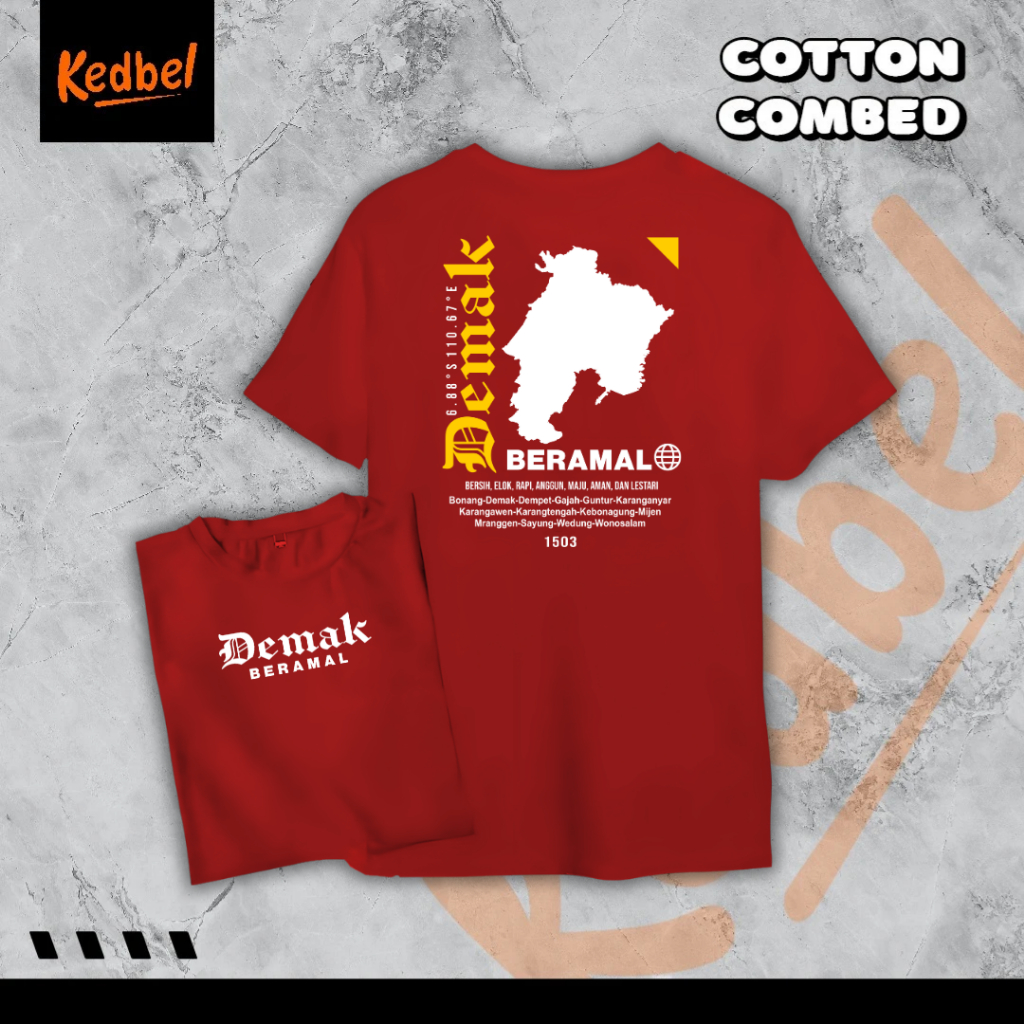 Kaos Demak Keren Kedbel Official
