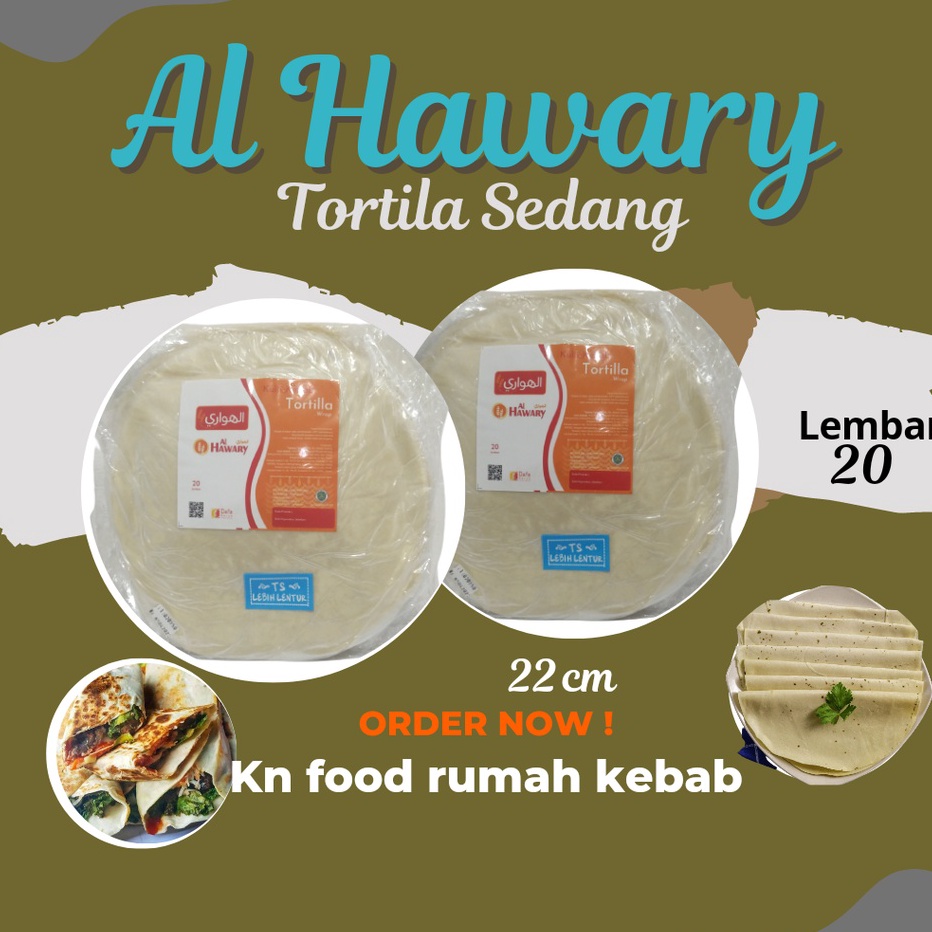 

COD Tortila Kebab AL HAWARY ukuran sedang Kulit Kebab diameter 22 cm isi 2 Tortila Sedang AL HAWARY