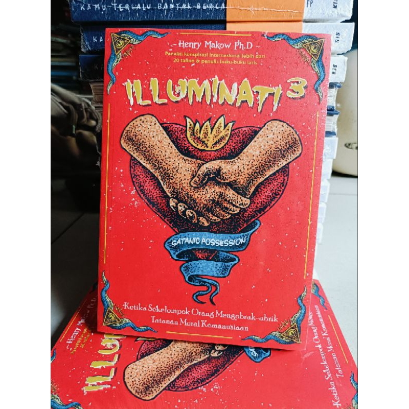 Buku original Illuminati 3 satanic possession Henry makow Ph.D