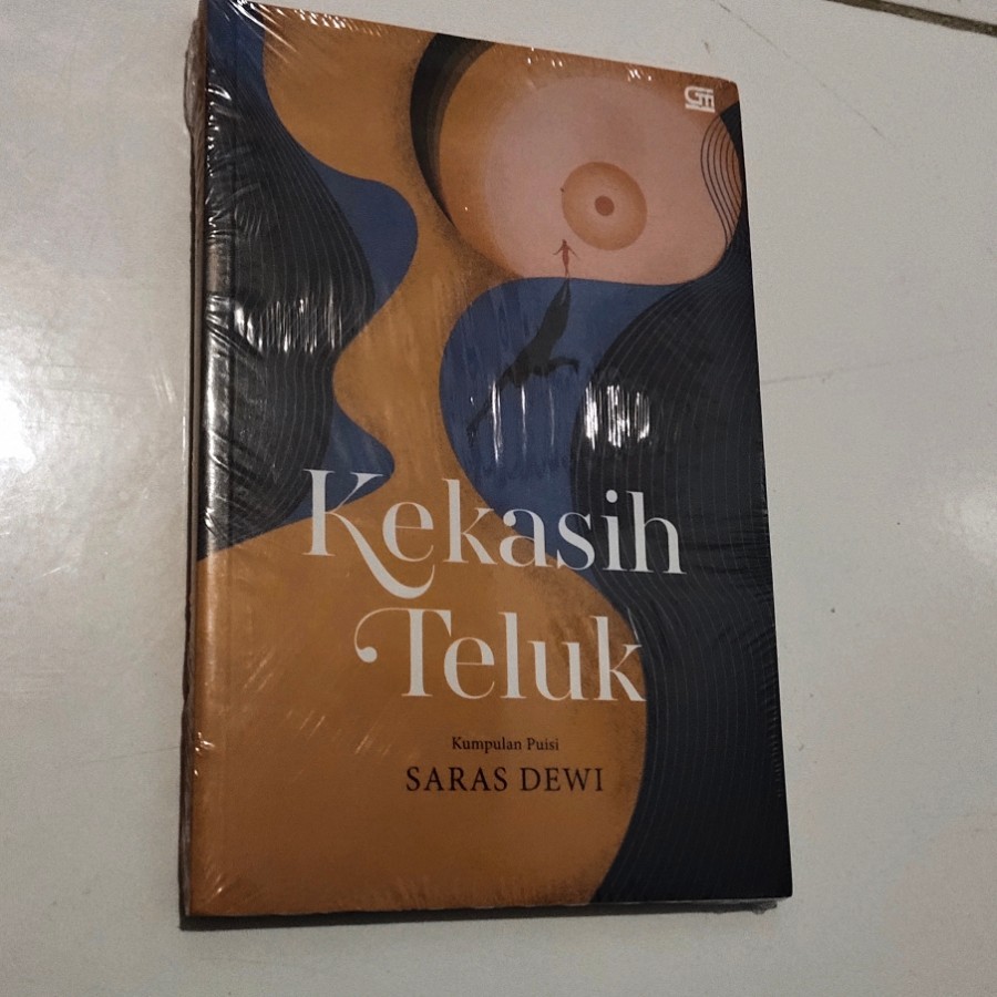 Kekasih Teluk [Kumpulan Puisi] - Saras Dewi