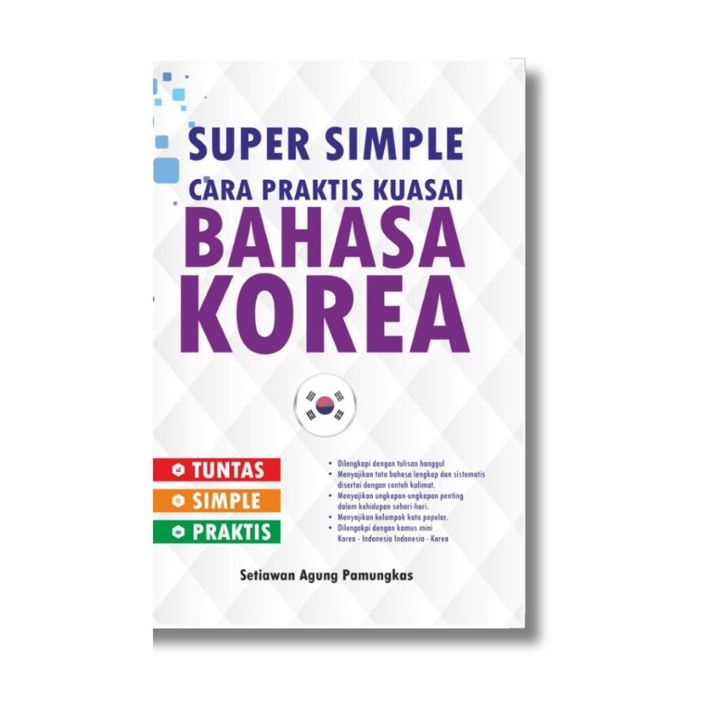 BUKU SUPER SIMPLE : Cara Praktis Kuasai Bahasa Korea / Buku Bahasa Korea / Buku Bahasa