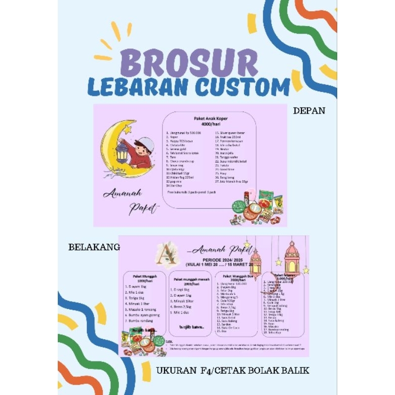 

CETAK BROSUR PAKET LEBARAN CUSTOM/UK. F4 CETAK BOLAK BALIK