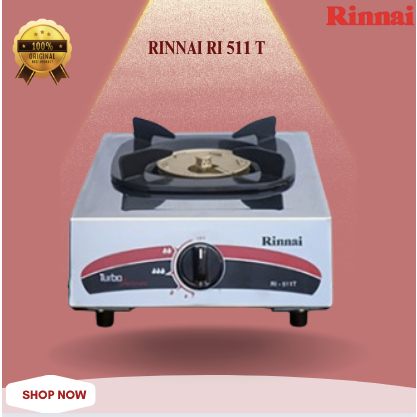 RINNAI KOMPOR GAS PORTABLE 1 TUNGKU RI 511 T/RI511T/RI 511T/RI-511-T/RI 511 T/KOMPOR GAS PORTABLE