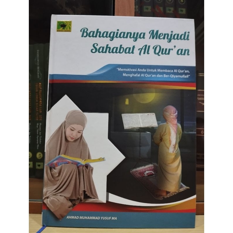 Bahagianya Menjadi Sahabat AlQuran