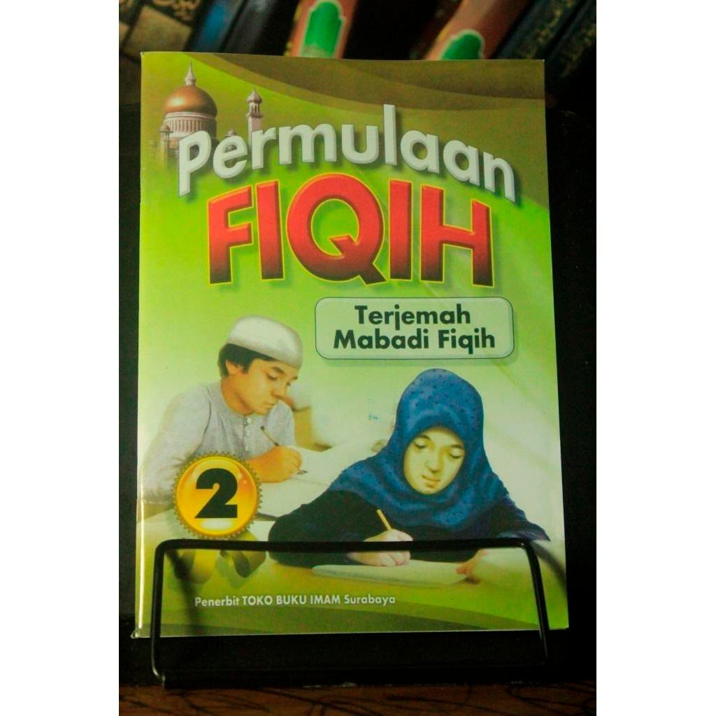 Terjemah Mabadi Fiqih Juz 2 Bahasa Indonesia