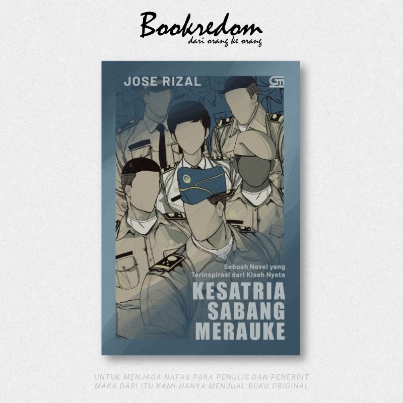 KESATRIA SABANG MERAUKE - JOSE RIZAL | BOOKREDOM