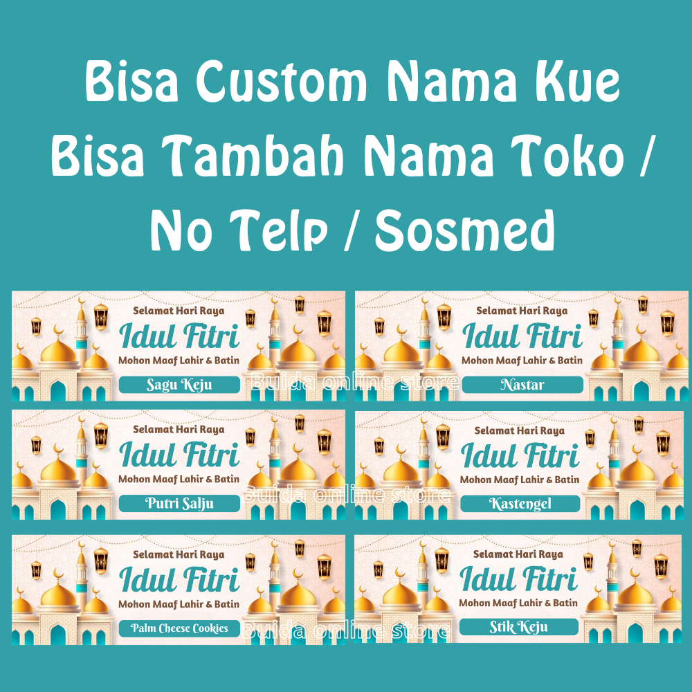 

Stiker Nama Kue Lebaran Label Kemasan Toples Selamat Idul Fitri cookies kuker Nastar Kastengel Sagu Keju Putri Salju Stik Palm Cheese hampers parcel hantaran bingkisan bisa custom tambaha nama toko nomor telpon sosmed panjang tabung kotak