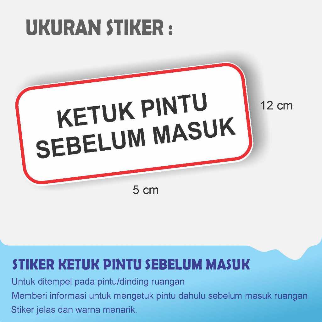 

STIKER KETUK PINTU SEBELUM MASUK