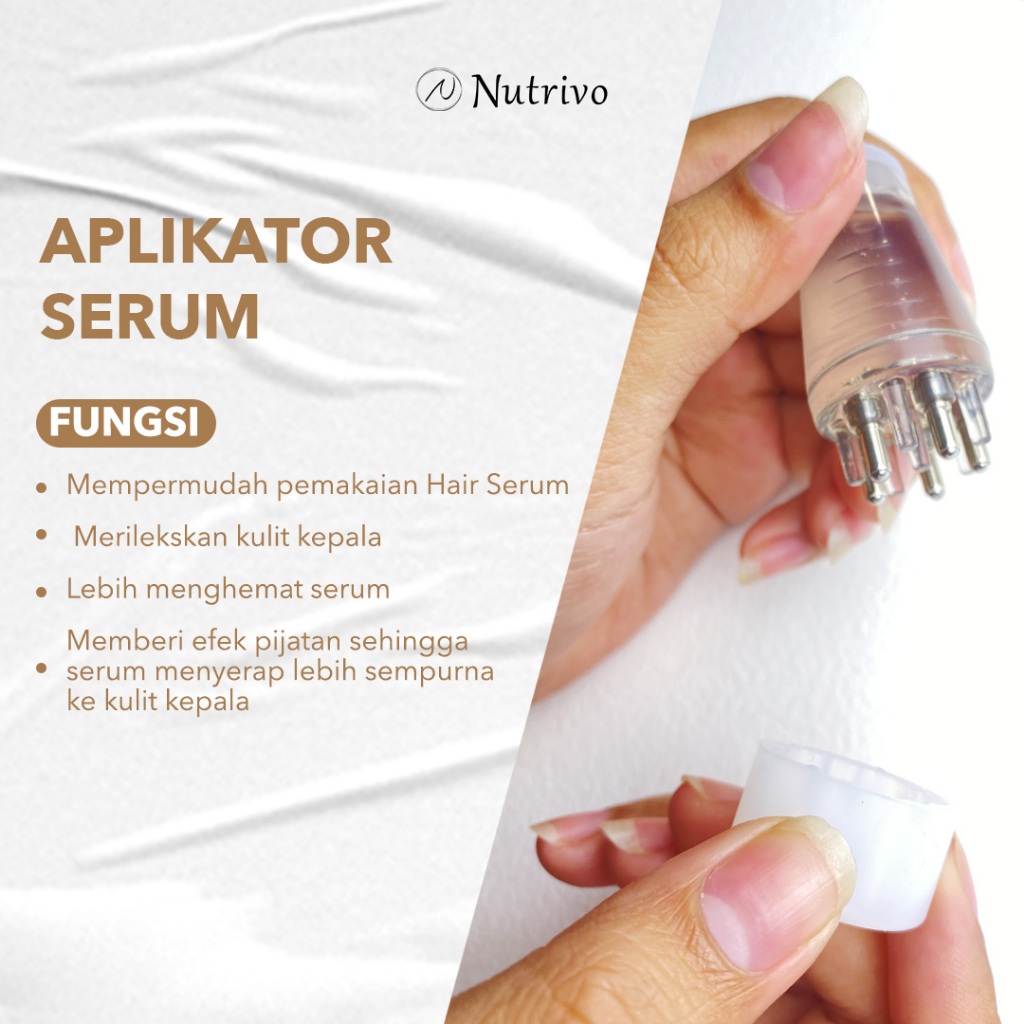 Nutrivo Applicator Serum Rambut (Portable Pijat Kepala) with Nutrivo Hair Serum I Bundling Package