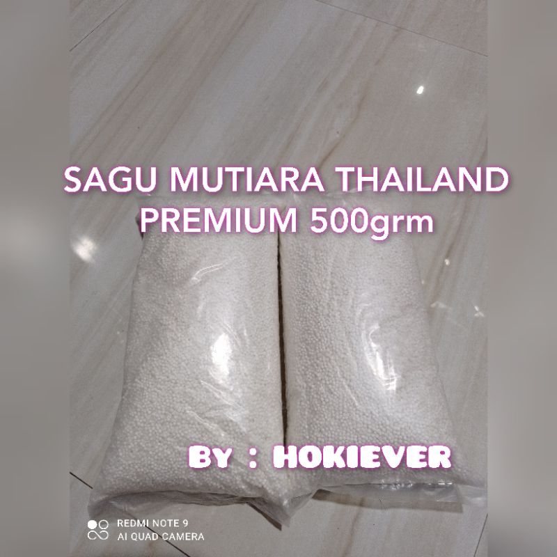 

SAGU MUTIARA THAILAND KECIL 500Grm