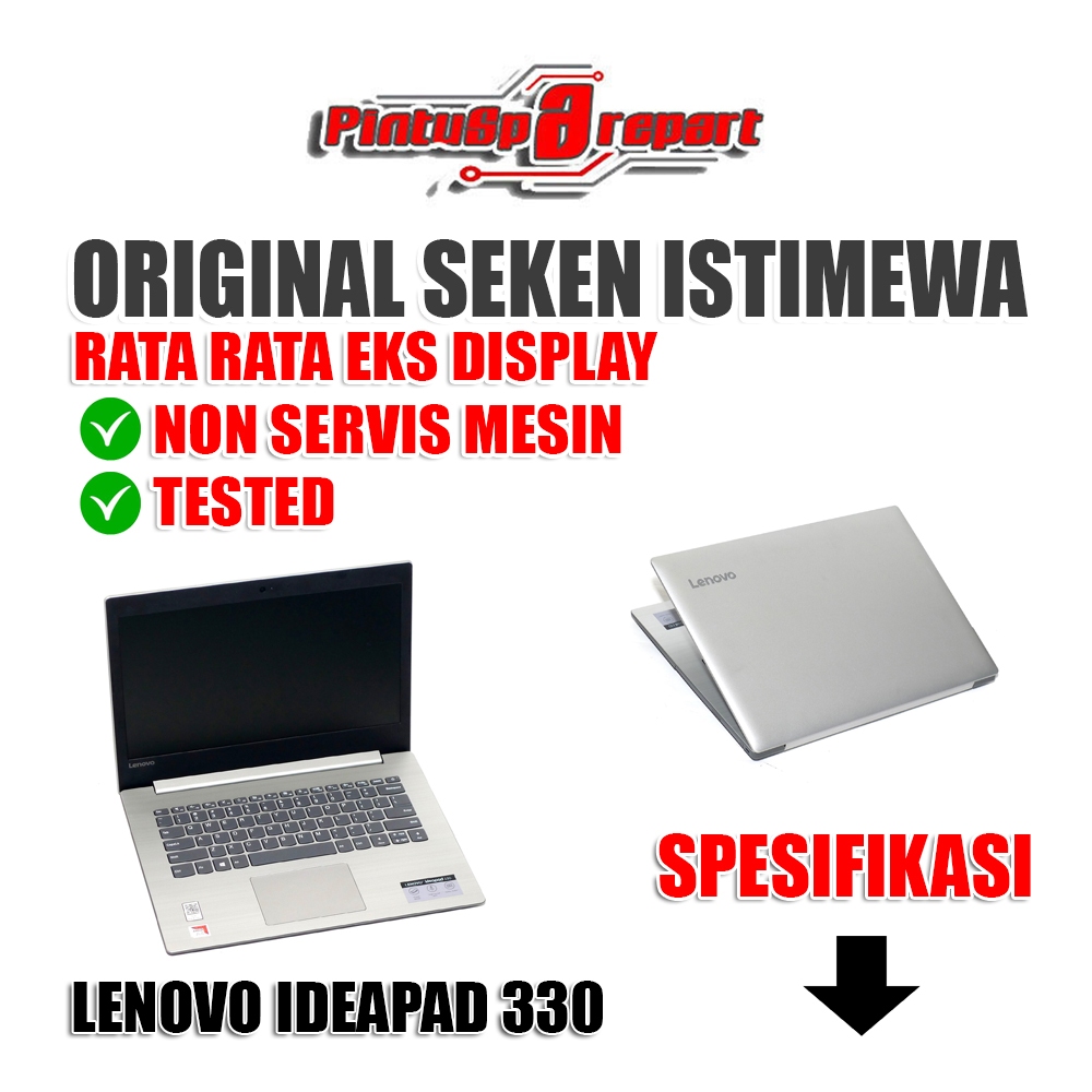 Laptop Lenovo Ideapad 330 Silver Mulus Ssd+Hdd