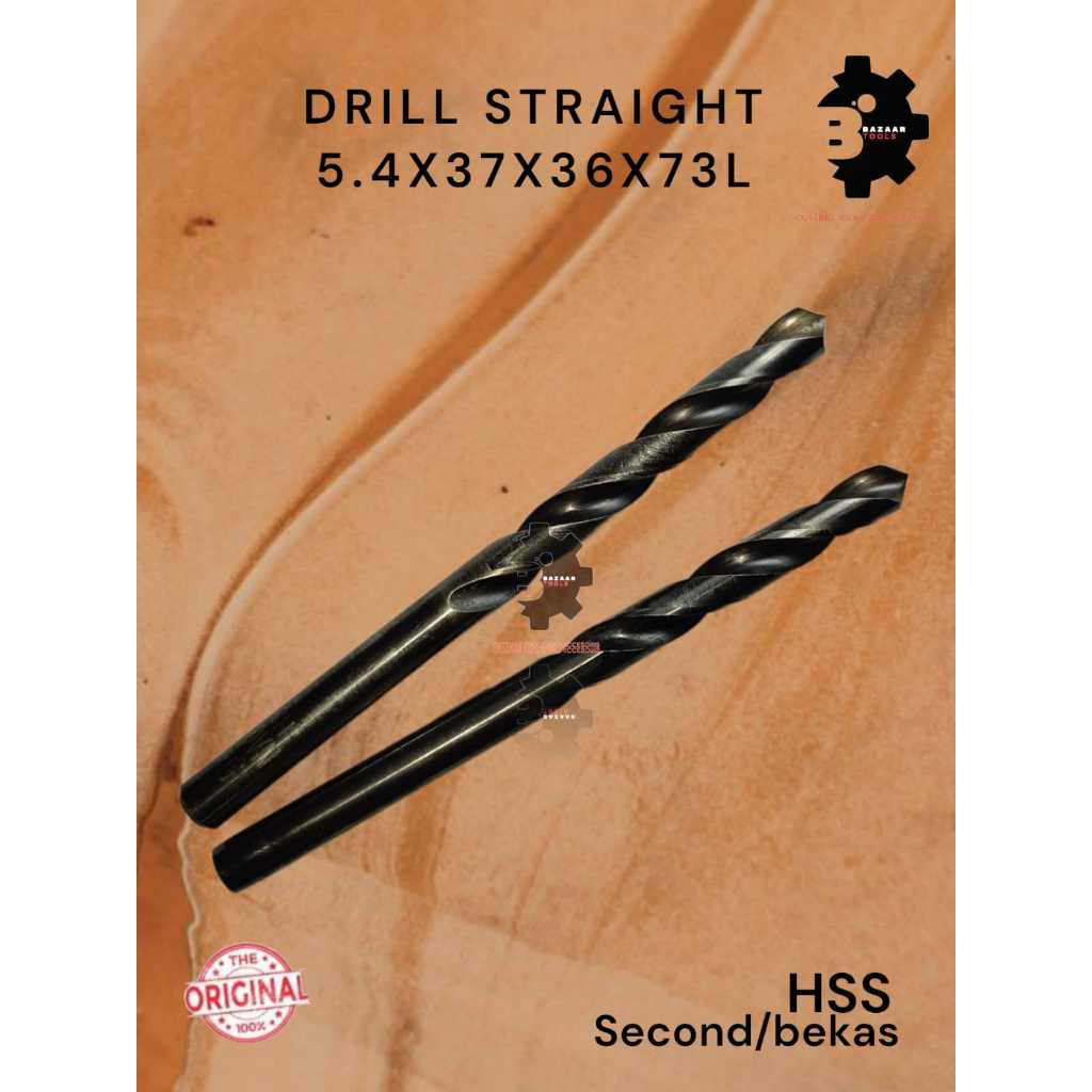 DRILL STRAIGHT 5.4X37X36X73L Second Hand / Bekas - Drill Straight Diameter 5.4mm - Pisau Bor - drill