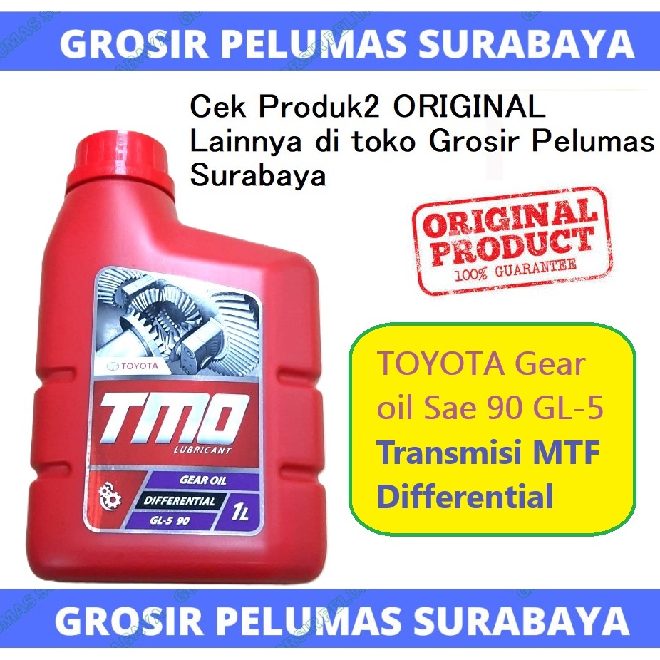 ASLI Oli Transmisi manual gardan TOYOTA TMO Gear oil 90 GL-5 1 Ltr MTF