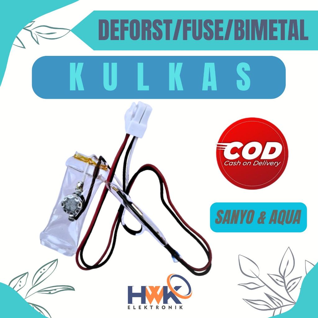 Fuse Kulkas / Defrost Kulkas / Bimetal Kulkas SANYO dan AQUA / PIUS PUSE BIMETAL KULKAS AQUA dan SAN