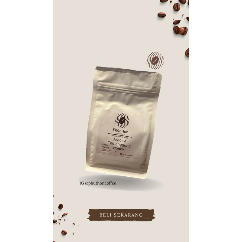 

Phut Hon Coffee Arabika Temaggung Honey 200gr