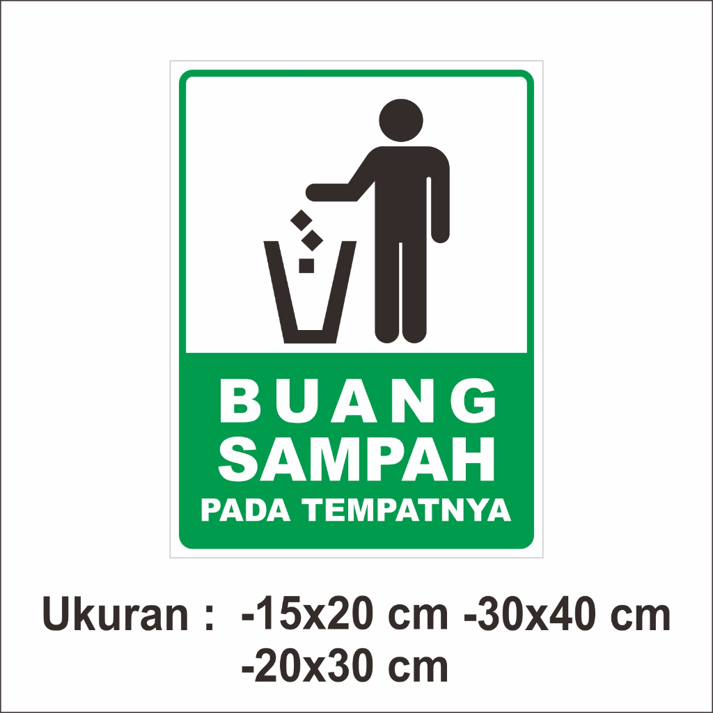 

STIKER KEBERSIHAN BUANG SAMPAH PADA TEMPATNYA