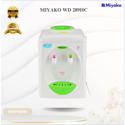 MIYAKO DISPENSER GALON ATAS WD 289HC/WD289HC/WD289 HC/WD 289 HC/WD-289HC/WD-289 HC TERMURAH ORI