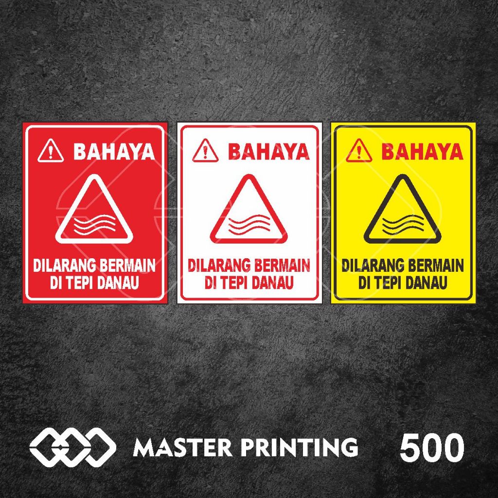 

500 - Stiker Bahaya, Dilarang Bermain di Tepi Danau, Sticker Vinyl, Tahan Air, Termurah, Bisa Custom