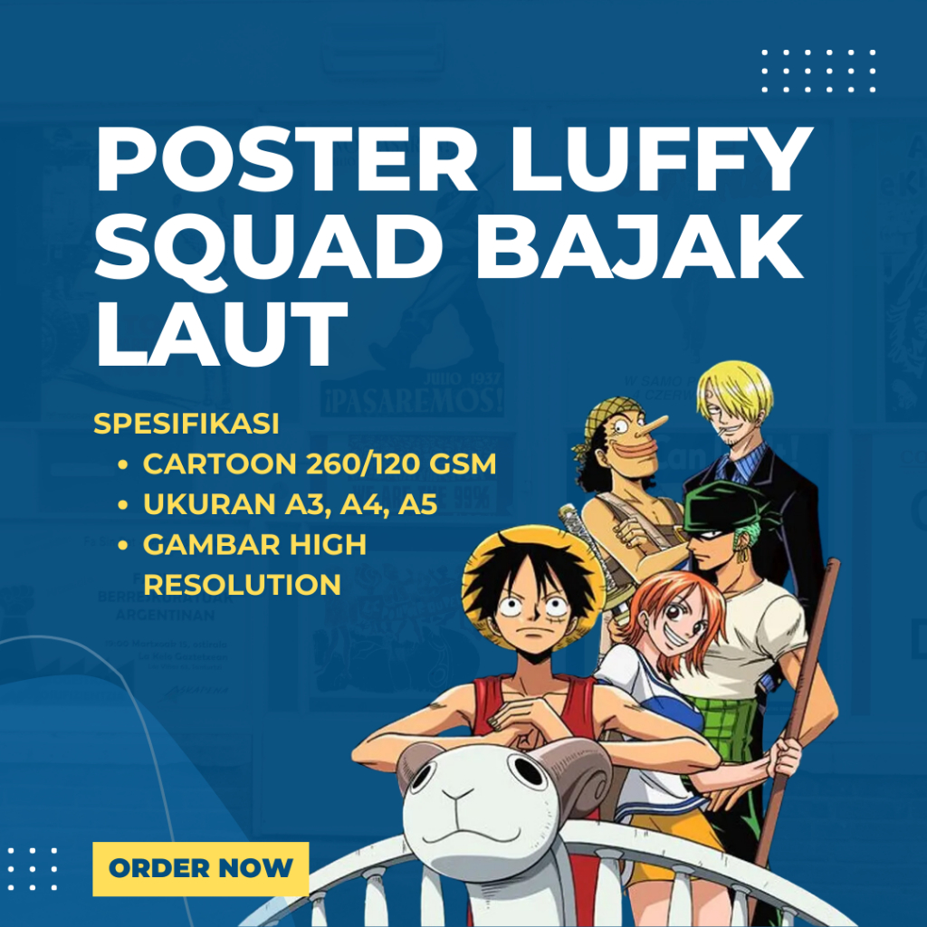 

{PAKET} POSTER LUFFY SQUAD BAJAK LAUT MUGIWARA NO LUFFY UKURAN A3 DAN A4 DENGAN BAHAN 260 ART KARTOON TEBAL