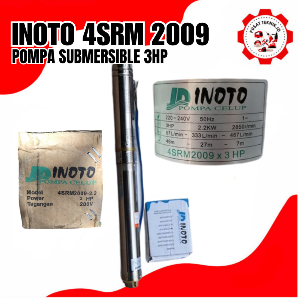 INOTO 4SRM 2009 3HP 2.5INCH POMPA CELUP SUBMERSIBLE INOTO 4SRM2009 3HP POMPA SATELIT