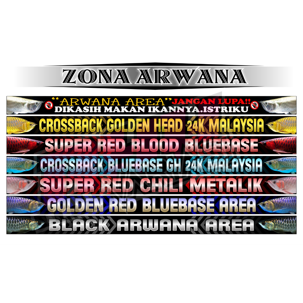 Stiker Dekorasi Aquarium Arwana Zone Arwana Area Crossback Gold Hd 24k Malaysia Super Red Blood Blue