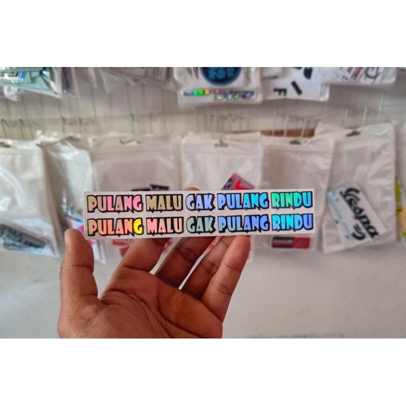 

Stiker cutting Pulang malu tak pulang rindu stiker kata kata lucu