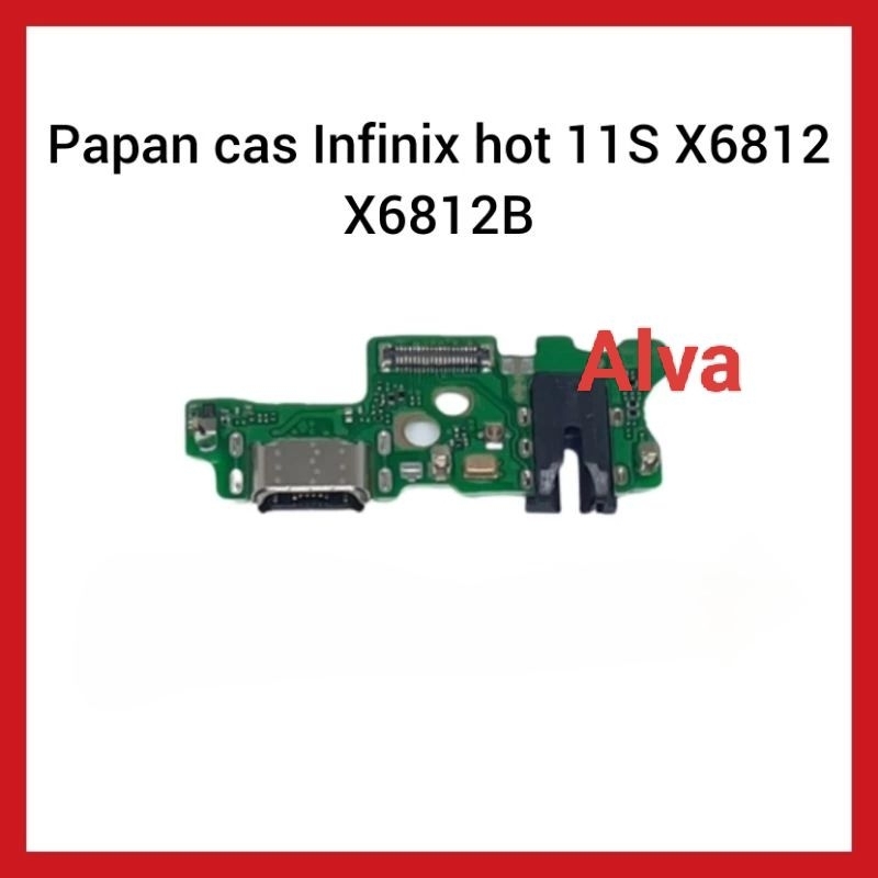 Papan Cas Infinix Hot 11S (X6812) Papan PCB Cass Con HF+Mic X6812