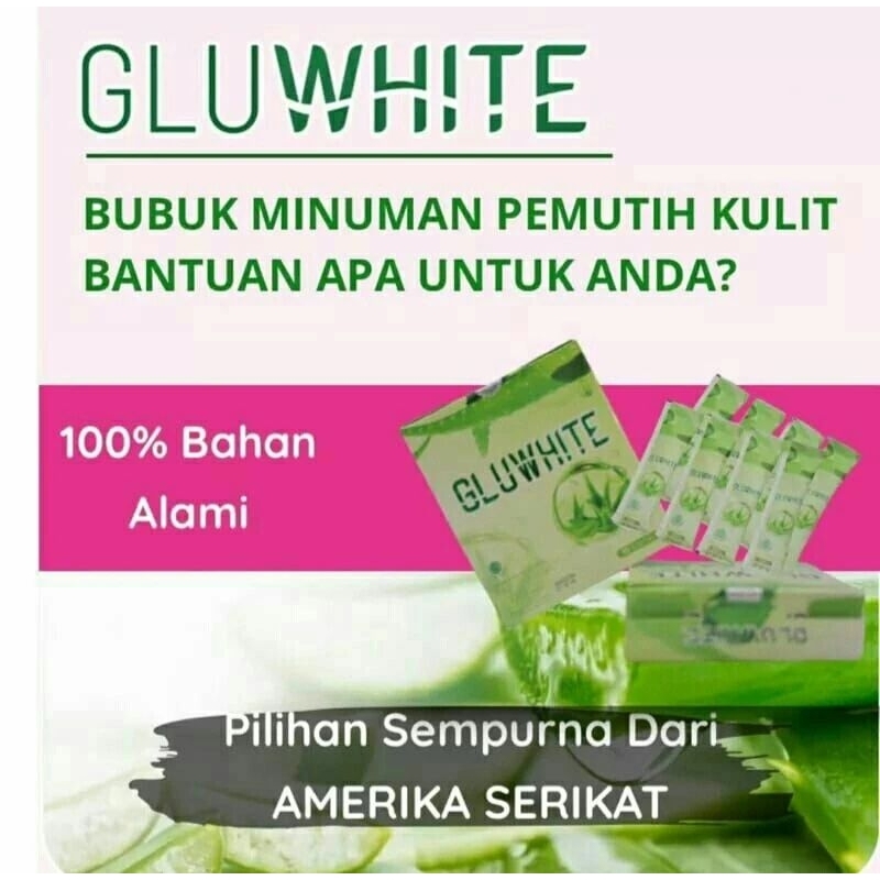 GLUWHITE BPOM -Minuman Collagen pemutih BPOM / BUBUK MINUMAN PEMUTIH
