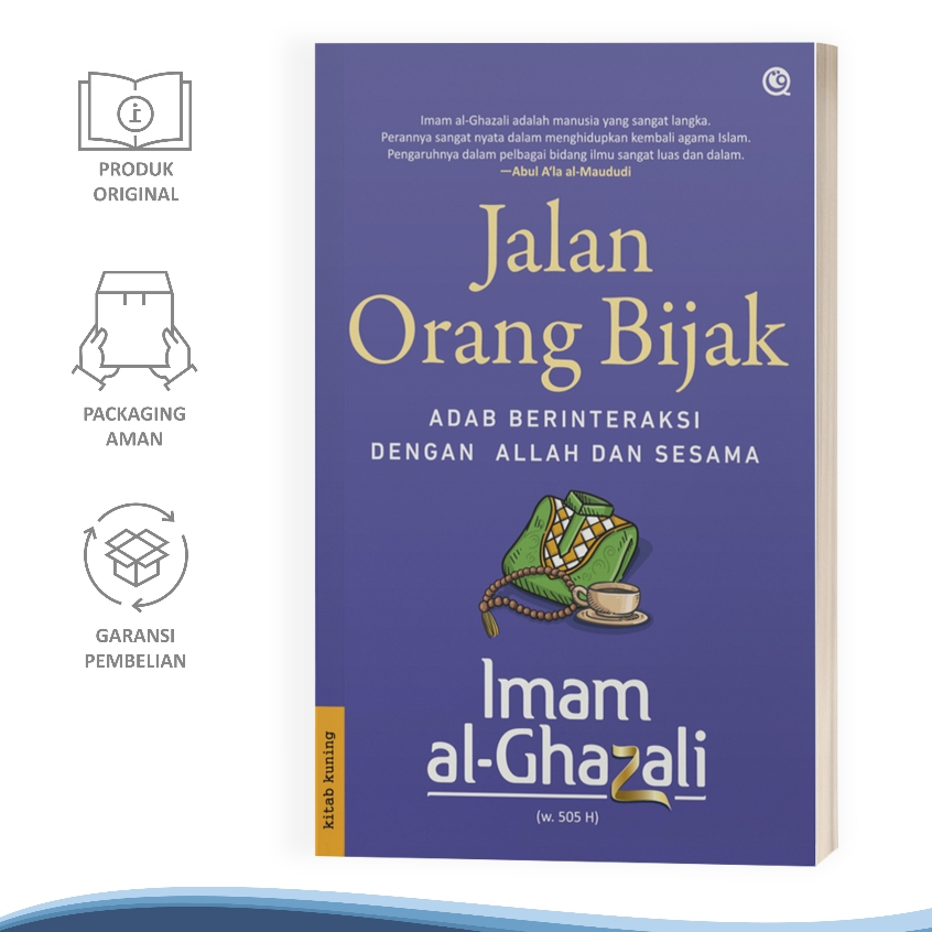 Buku Jalan Orang Bijak by Imam Al-Ghazali