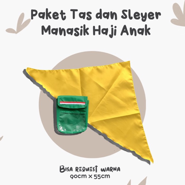 Paket Tas dan Sleyer Manasik Haji Anak TK PAUD SD